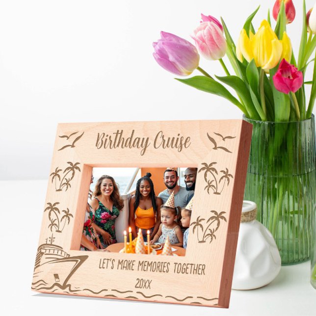 Birthday Cruise Let's make memories together Etched Frames (Creator Uploaded)