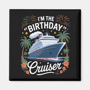 Birthday Cruise Matching Vacation Trocal Ocean Magnet