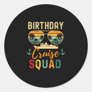 Birthday Cruise Shirts 2026 Squad Family Vacation Classic Round Sticker