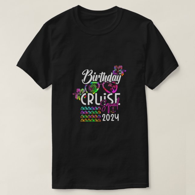 Birthday Cruise Squad 2024 T-Shirt (Design Front)