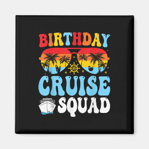 Birthday Cruise Squad 2025 Boat Birthday Party Cru Magnet