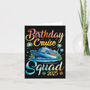 Birthday Cruise Squad 2025 Cruise Birthday Party V Card