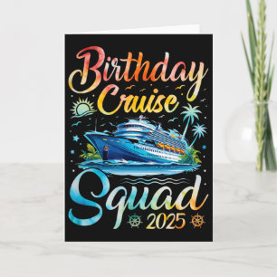 Birthday Cruise Squad 2025 Cruise Birthday Party V Card