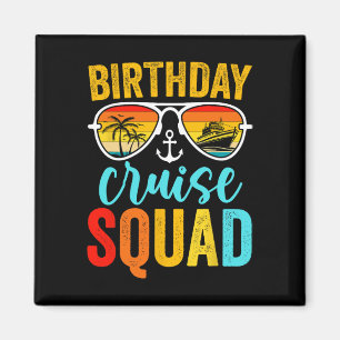 Birthday Cruise Squad 2025 Cruise Birthday Party V Magnet