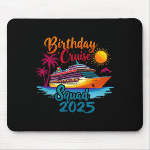 Birthday Cruise Squad 2025 Cruise Birthday Party V Mouse Pad