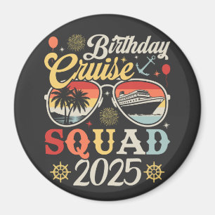 Birthday Cruise Squad 2025 Family Matching Circle Magnet