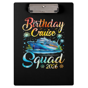 Birthday Cruise Squad 2026 Clipboard