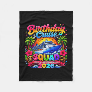 Birthday cruise squad 2026 family vacation  fleece blanket