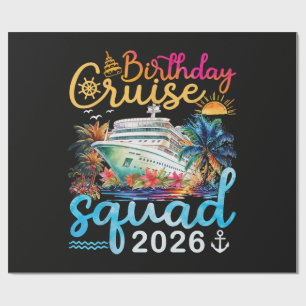 Birthday Cruise Squad 2026 Wrapping Paper