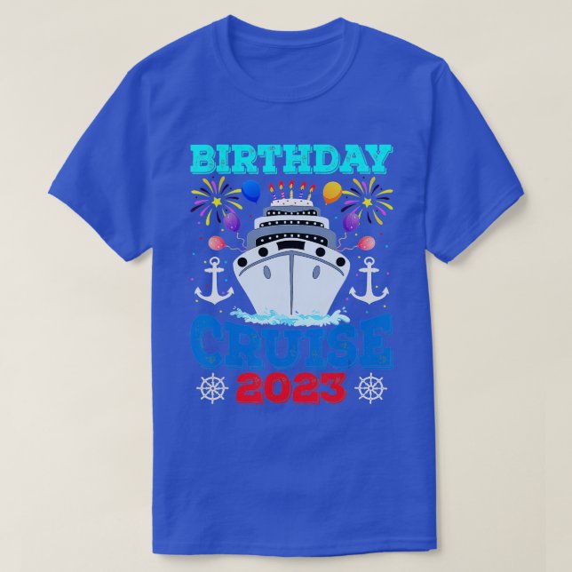 Birthday Cruise Squad  Birthday Party Cruise Squad T-Shirt (Design Front)