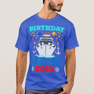 Birthday Cruise Squad  Birthday Party Cruise Squad T-Shirt