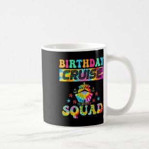Birthday Cruise Squad Cruising Vacation Matching F Coffee Mug