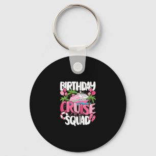 Birthday Cruise Squad Cute Sea Trip Women Girls Ki Key Ring