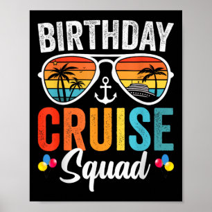 Birthday Cruise Squad Gifts 2025 Matching Party Fa Poster