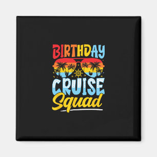 Birthday Cruise Squad Matching Vacation Party Magnet