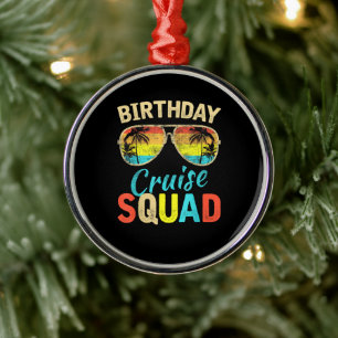Birthday Cruise Squad Metal Ornament