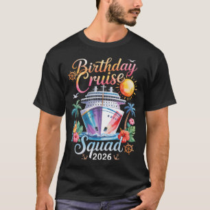 Birthday Cruise Squad T-Shirt