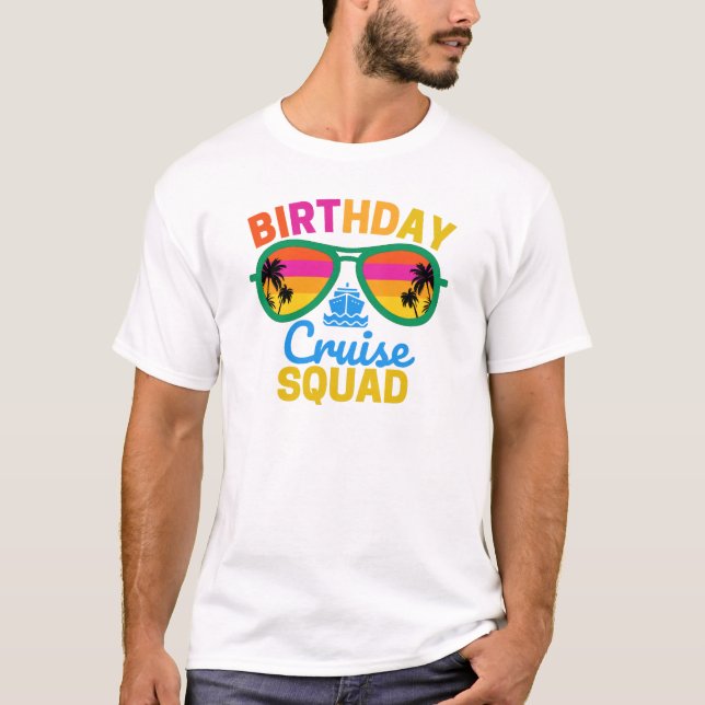 Birthday Cruise Squad T-Shirt (Front)