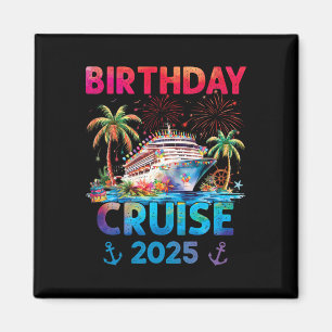Birthday Cruise Trip Outfits 2025 Uni-adults And K Magnet