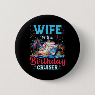 Birthday Cruiser Family Vacation Matching Apparel 6 Cm Round Badge