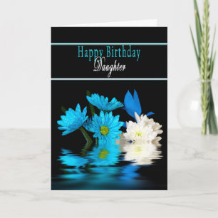 BIRTHDAY - DAUGHTER - BLUE FLOWERS ON BLACK CARD