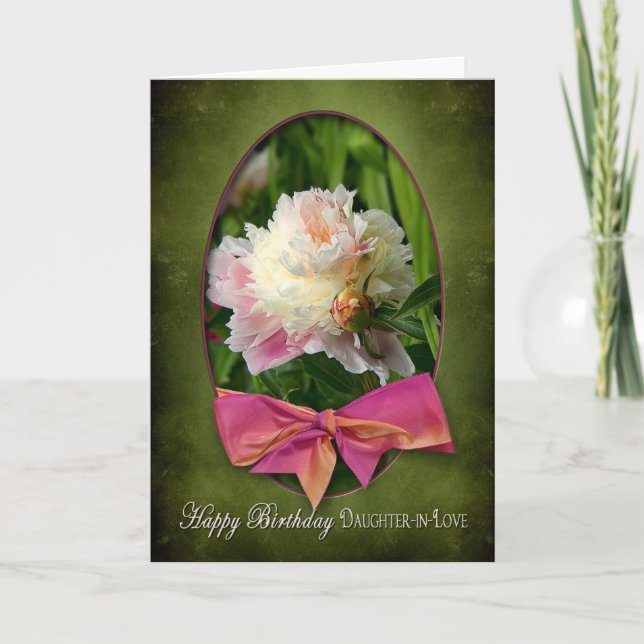 BIRTHDAY - DAUGHTER-IN-LOVE  - PEONIES/BOW CARD (Front)