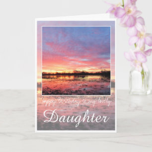 Birthday Daughter, Stunning Pink Sunrise. Card