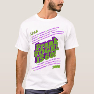 Birthday design for Frank T-Shirt