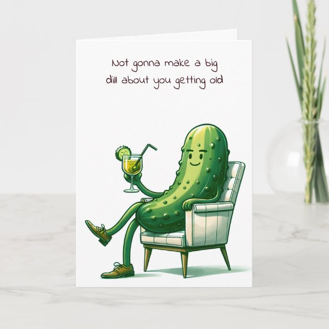 Birthday Dill Pickle In a Chair Card (Front)