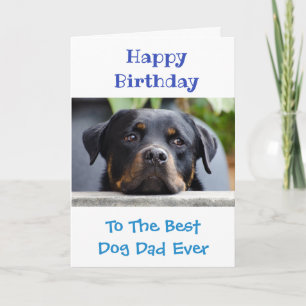 Birthday Dog Dad World's Best Ever Pet Photo Card