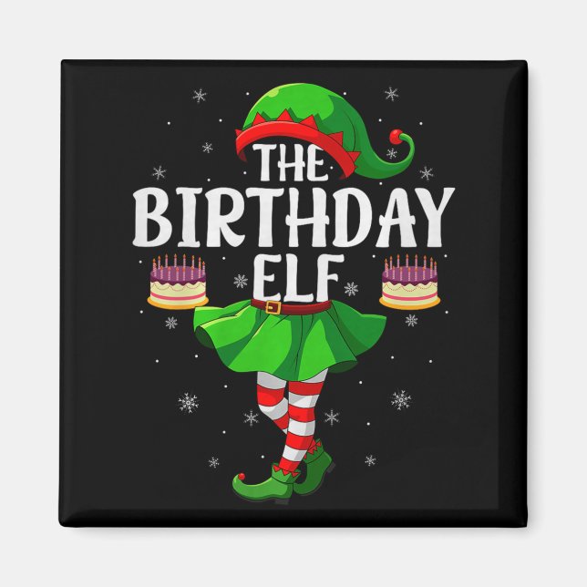 Birthday Elf Christmas Girls Women Elf Squad Xmas  Magnet (Front)