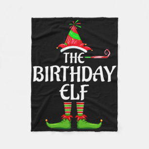 Birthday Elf Matching Family Group Christmas Party Fleece Blanket