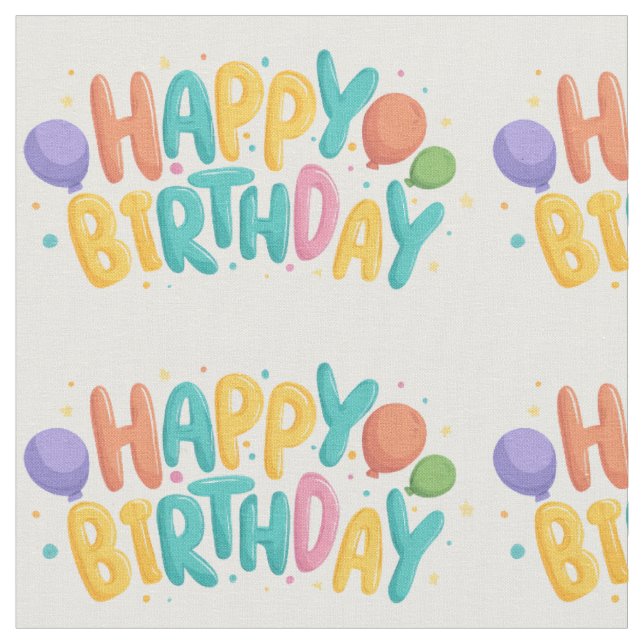 Birthday🎂 fabric 🎂 (Close Up)