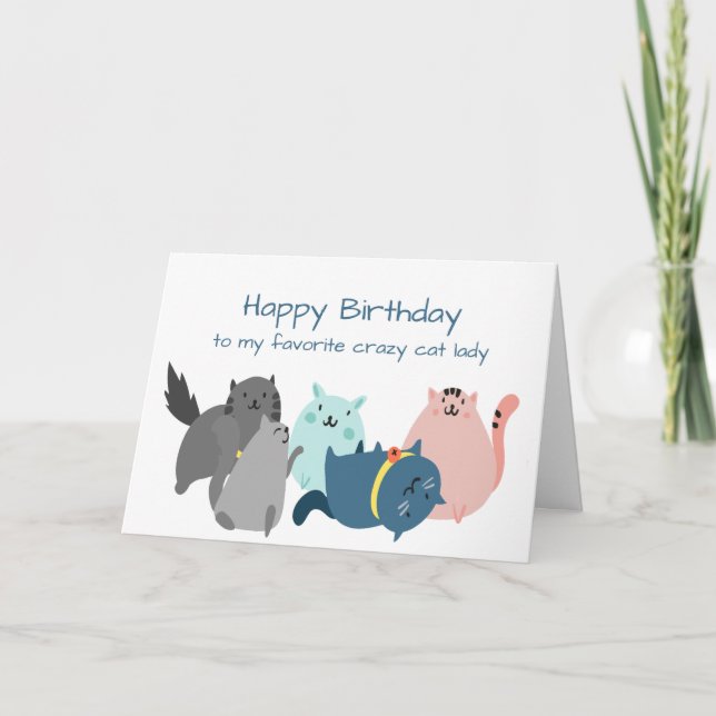 Birthday Favorite Crazy Cat Lady Funny Kittens Card (Front)