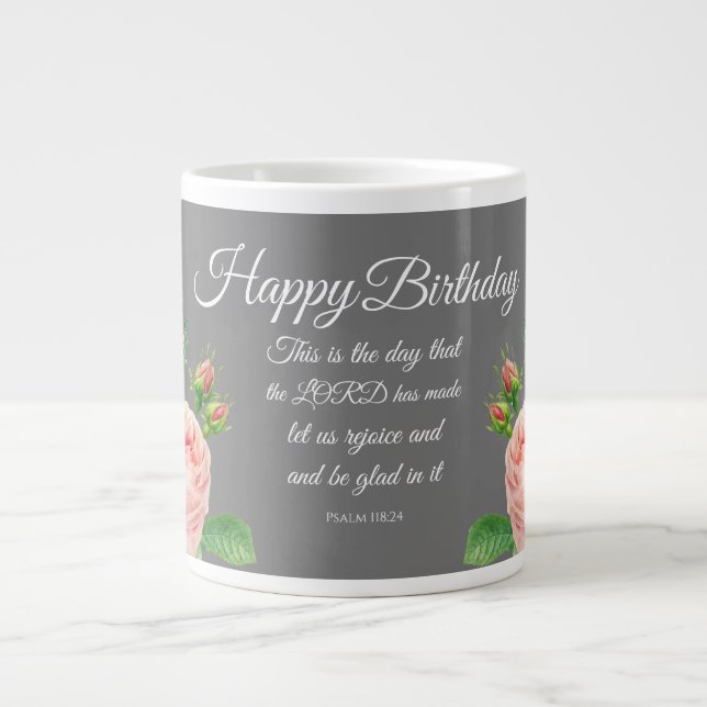 Birthday Floral Psalm 118:24 Two-Tone Coffee Mug (Front)