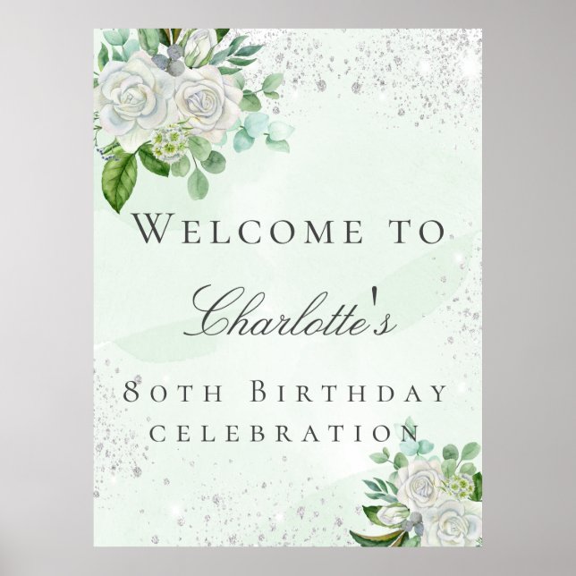 Birthday floral silver glitter greenery welcome poster (Front)