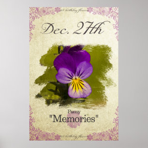 Birthday flowers on December 27th "Pansy" Poster