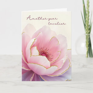 Birthday for Her Another Year Lovelier Large Peony Card