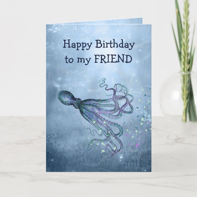 Birthday Friends Stick Octopus to your face Quote Card (Front)