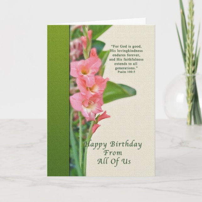Birthday, From All of Us, Pink Gladiolus Card (Front)