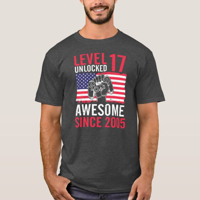 Birthday Game Level 17 Years Old Unlocked Awesome T-Shirt (Front)