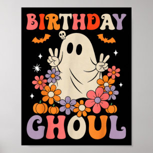 Birthday Ghoul Floral Ghost Halloween Women Girls Poster