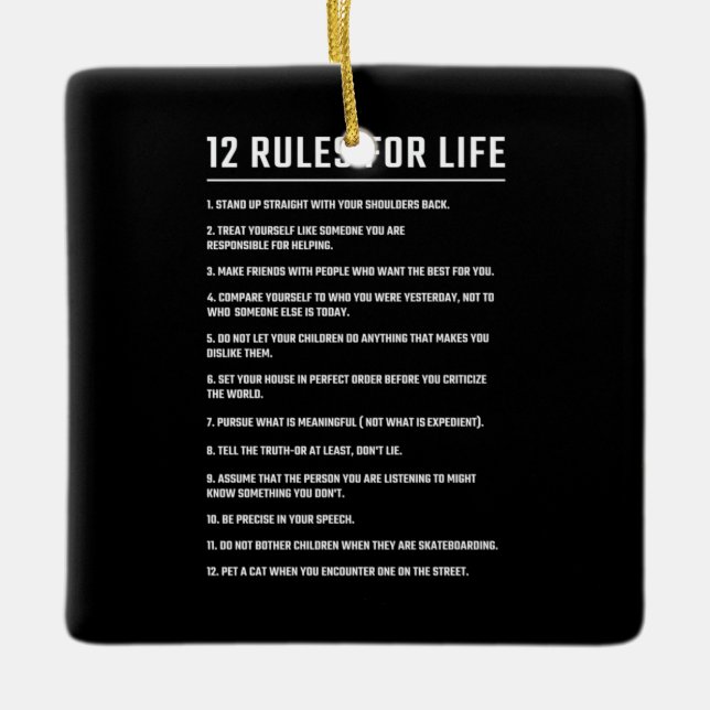Birthday Gift 12 Rules For Life Ceramic Ornament (Front)
