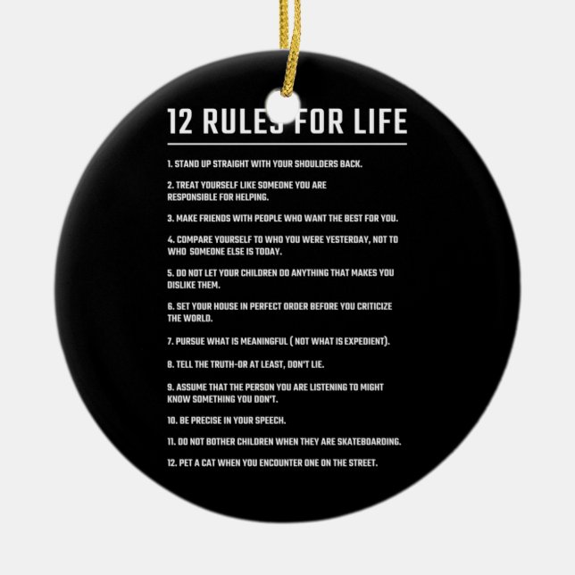 Birthday Gift 12 Rules For Life Ceramic Ornament (Front)