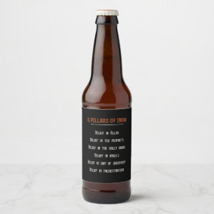 Birthday Gift 6 Pilars Of Iman Beer Bottle Label