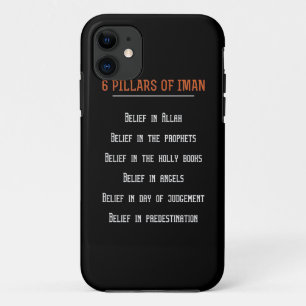 Birthday Gift 6 Pilars Of Iman iPhone 11 Case