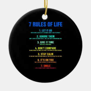 Birthday Gift 7 Rules Of Life Ceramic Ornament