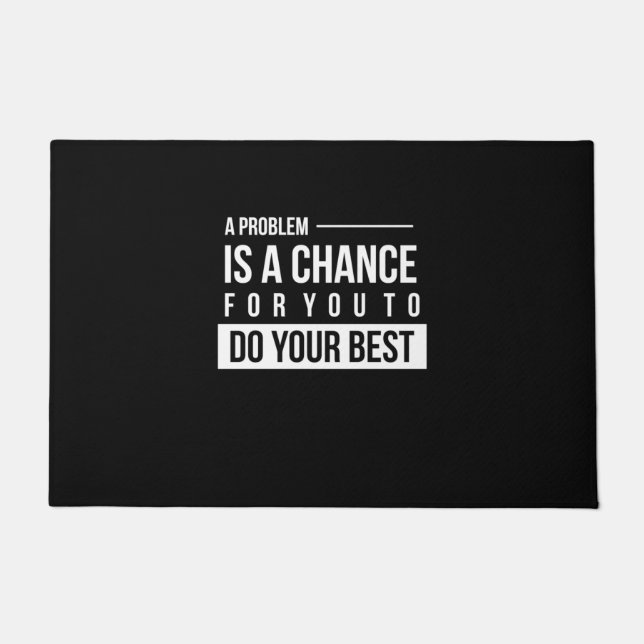 Birthday Gift A Problem Is A Chance Doormat (Front)