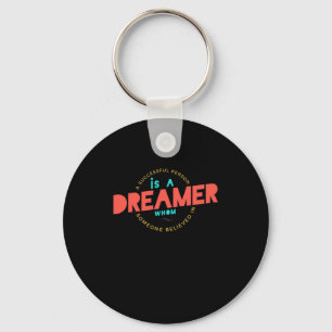 Birthday Gift A Successful Person Is A Dreamer Key Ring