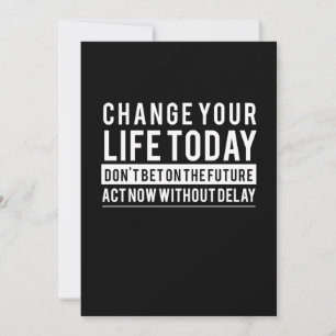 Birthday Gift Change Your Life Today Invitation